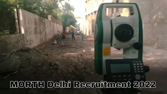MORTH Delhi Recruitment 2022
